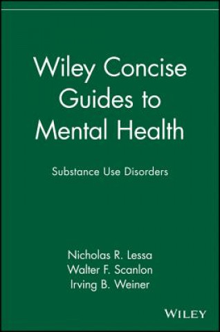 Carte Wiley Concise Guides to Mental Health Nicholas R. Lessa