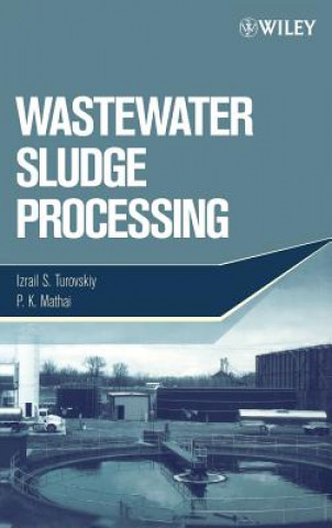 Knjiga Wastewater Sludge Processing Izrail S. Turovskiy