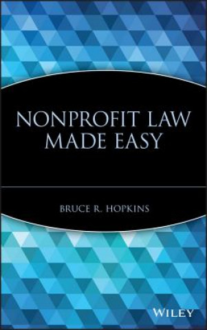 Carte Nonprofit Law Made Easy Bruce R. Hopkins