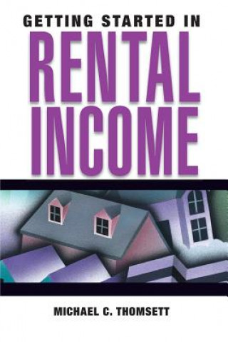 Buch Getting Started in Rental Income Michael C. Thomsett