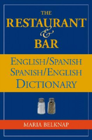 Book Restaurant and Bar English / Spanish - Spanish / English Dictionary Maria Belknap