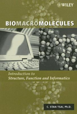 Könyv Biomacromolecules C.Stan Tsai