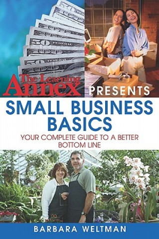 Carte Learning Annex Presents Small Business Basics Barbara Weltman