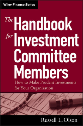Carte Handbook for Investment Committee Members Russell L. Olson