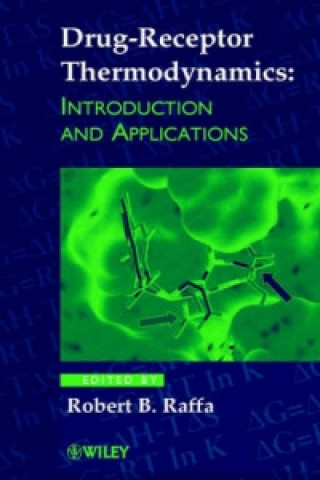 Kniha Drug-Receptor Thermodynamics Robert B. Raffa