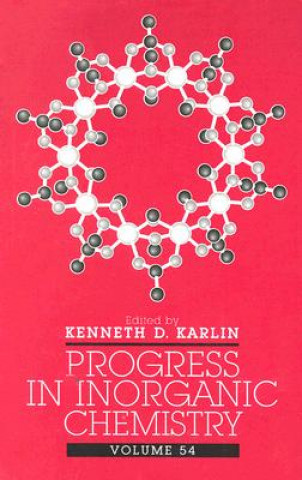 Carte Progress in Inorganic Chemistry V54 Kenneth D. Karlin