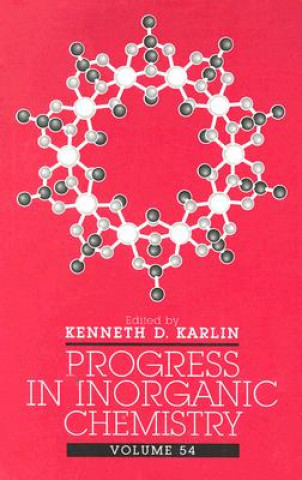 Knjiga Progress in Inorganic Chemistry V54 Kenneth D. Karlin