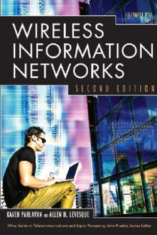 Livre Wireless Information Networks 2e Kaveh Pahlavan