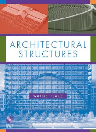 Knjiga Architectural Structures J. Wayne Place