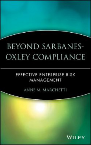 Książka Beyond Sarbanes-Oxley Compliance Ann M. Marchetti