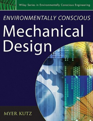 Livre Environmentally Conscious Mechanical Design Kutz