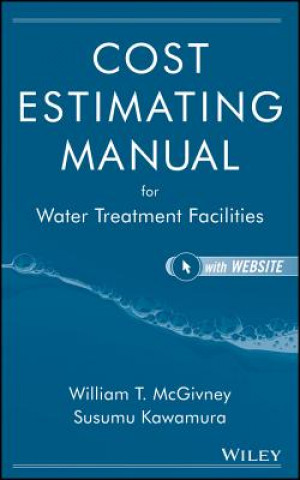 Carte Cost Estimating Manual for Water Treatment Facilities Susumu Kawamura