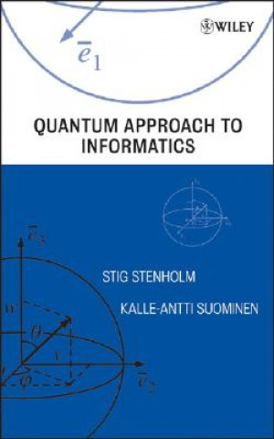 Книга Quantum Approach to Informatics Stig Stenholm