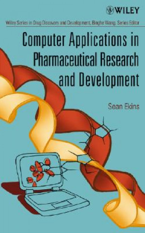 Книга Computer Applications in Pharmaceutical Research and Development Sean Ekins