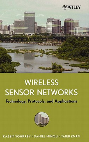 Βιβλίο Wireless Sensor Networks - Technology, Protocols and Applications Daniel Minoli