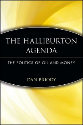 Könyv Halliburton Agenda Dan Briody