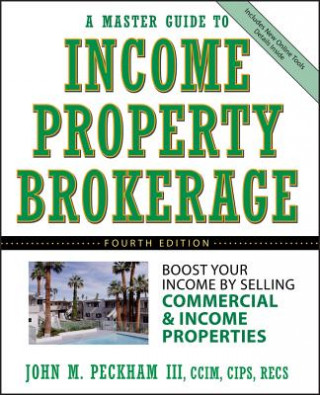 Βιβλίο Master Guide to Income Property Brokerage John M. Peckham