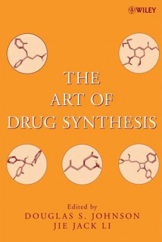 Carte Art of Drug Synthesis Johnson