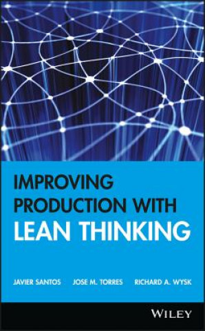 Libro Improving Production with Lean Thinking Javier Santos