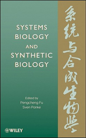 Kniha Systems Biology and Synthetic Biology Pengcheng Fu