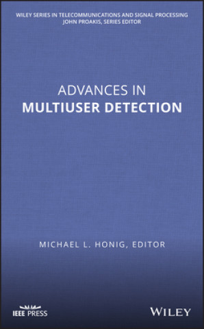Knjiga Advances in Multiuser Detection Michael L. Honig