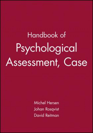 Könyv Handbook of Psychological Assessment, Case Conceptualization and Treatment 2V Set Michel Hersen