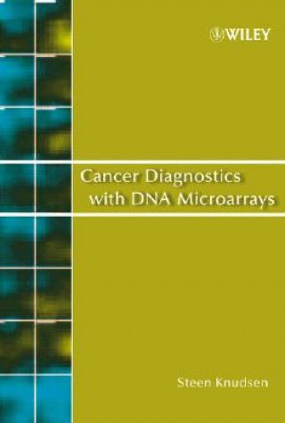 Buch Cancer Diagnostics with DNA Microarrays Steen Knudsen