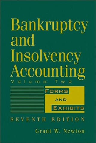 Książka Bankruptcy and Insolvency Accounting, Volume 2 G. W. Newton