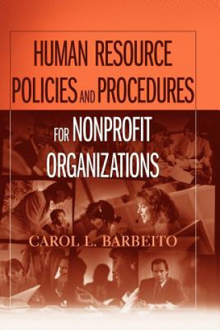 Libro Human Resource Policies and Procedures for Nonprofit Organizations Carol L. Barbeito