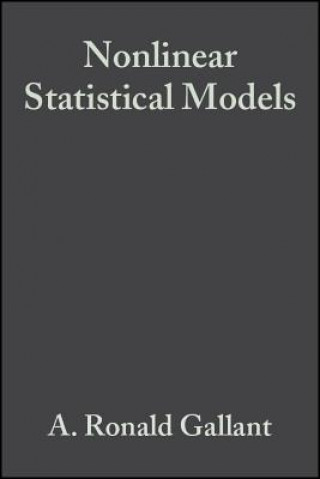 Knjiga Nonlinear Statistical Models A. Ronald Gallant