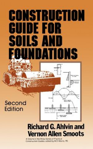 Książka Construction Guide for Soils and Foundations 2e Richard G. Ahlvin