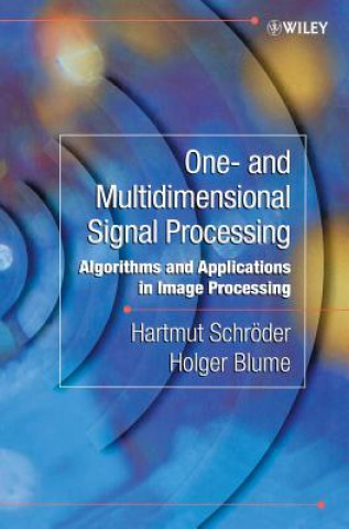 Livro One- & Multidimensional Signal Processing - Algorithms & Applications in Image Processing Hartmut Schroder