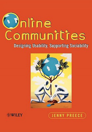 Libro Online Communities - Designing Usability, Supporting Sociability Jenny Preece