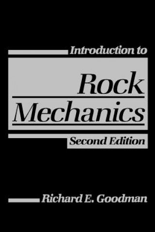 Carte Introduction to Rock Mechanics 2e Richard E. Goodman