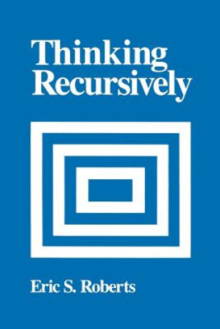 Libro Thinking Recursively Eric S. Roberts