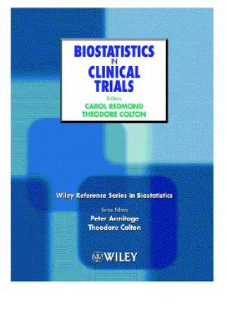 Książka Biostatistics in Clinical Trials Carol K. Redmond