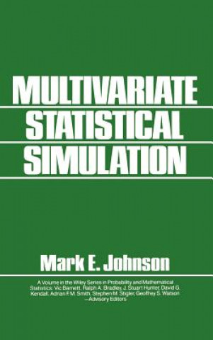 Knjiga Multuvariate Statistical Simulation Mark E. Johnson