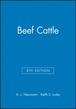 Kniha Beef Cattle 8e A. L. Neumann