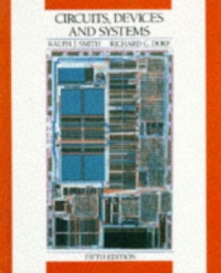 Carte Circuits Devices & Systems - First Course in Electrical Engineering 5e (WSE) Ralph Judson Smith