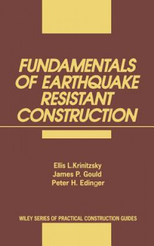 Knjiga Fundamentals of Earthquake-Resistant Construction Ellis L. Krinitzsky