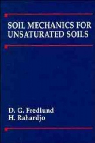 Knjiga Soil Mechanics for Unsaturated Soils D. G. Fredlund