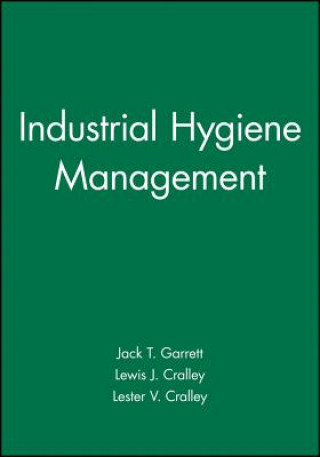 Carte Industrial Hygiene Management Jack T. Garrett