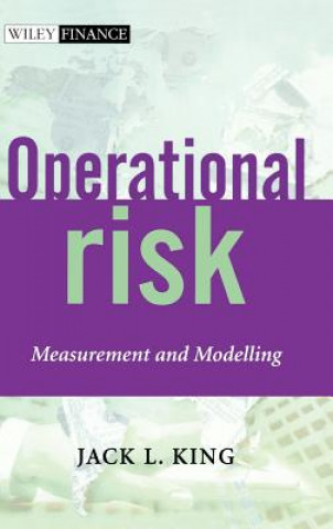 Carte Operational Risk - Measurement & Modelling Jack L. King
