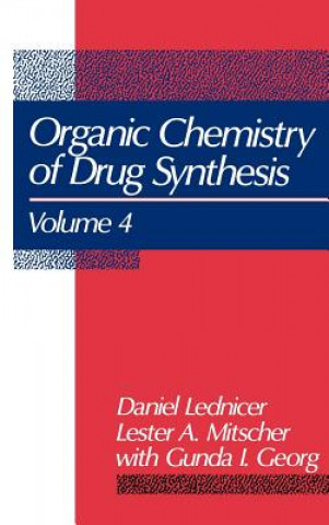 Könyv Organic Chemistry of Drug Synthesis V 4 Daniel Lednicer