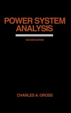 Carte Power Systems Analysis 2e (WSE) Charles Arthur Gross
