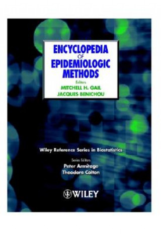 Knjiga Encyclopedia of Epidemiologic Methods Mitchell Gail