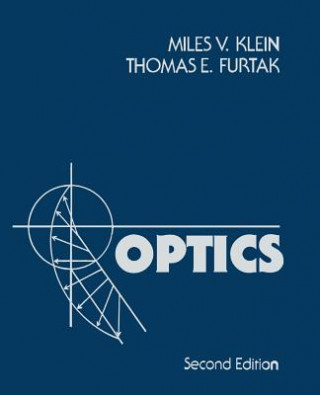Knjiga Optics 2e (WSE) Miles V. Klein