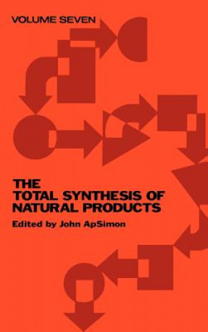 Carte Total Synthesis of Natural Products V 7 John ApSimon