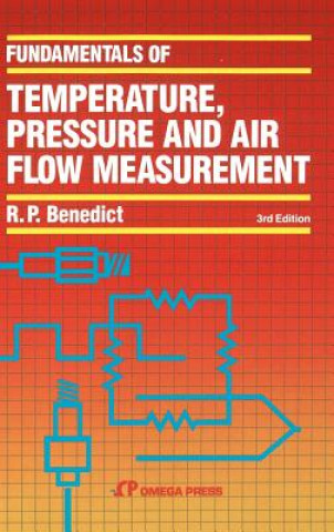 Carte Fundamentals of Temperature Pressure & Flow Measurements 3e Robert Philip Benedict