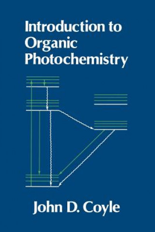 Kniha Introduction to Organic Photochemistry John D. Coyle